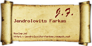 Jendrolovits Farkas névjegykártya